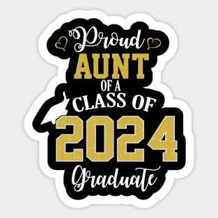 proud aunt of a class of 2024 graduate Sticker